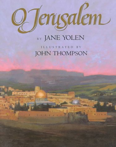 Beispielbild fr O Jerusalem: Voices of a Sacred City zum Verkauf von Wonder Book
