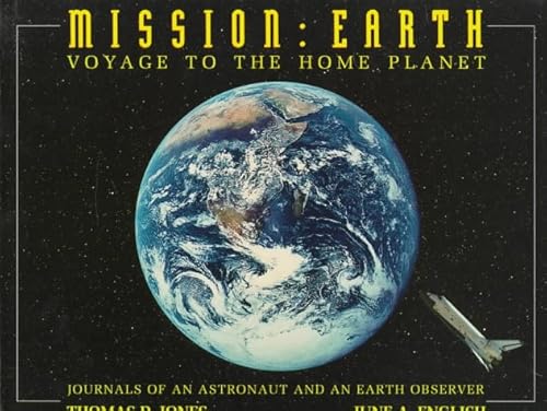 Beispielbild fr Mission : Earth: Voyage to the Home Planet zum Verkauf von Better World Books