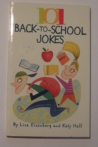 Imagen de archivo de 101 Back-to-School Jokes a la venta por 2Vbooks