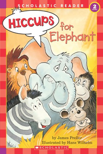 Imagen de archivo de Hiccups for Elephant (Hello Reader!/Level 2) a la venta por Hastings of Coral Springs