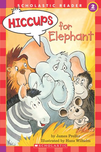 9780590485883: Hiccups For Elephant (level 2) (Hello Reader)