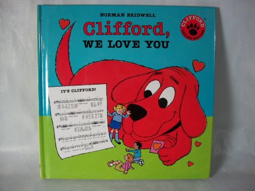 Beispielbild fr Clifford, We Love You zum Verkauf von Goodwill