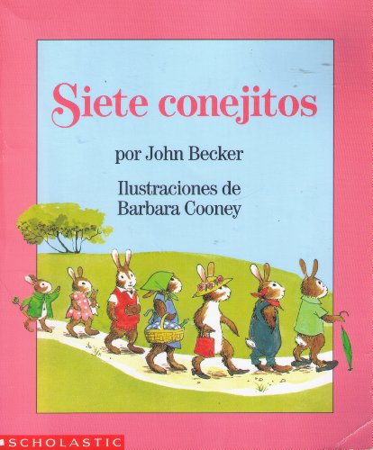 Imagen de archivo de Siete Conejitos (Seven Little Rabbits) a la venta por ThriftBooks-Dallas