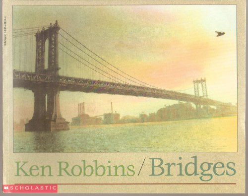 9780590486149: Bridges [Taschenbuch] by Ken Robbins