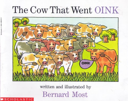 9780590486200: The Cow That Went Oink