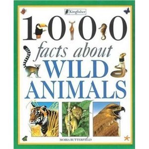 Stock image for 1000 Facts About Wild Animals for sale by SecondSale