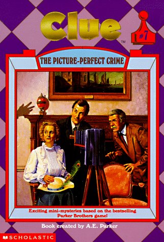 9780590487351: The Picture-Perfect Crime (Clue, Book 7)