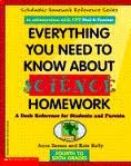 Beispielbild fr Everything You Need to Know About Science Homework zum Verkauf von Better World Books