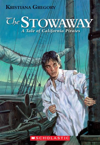 9780590488235: Library Book: The Stowaway: A Tale Of California Pirates