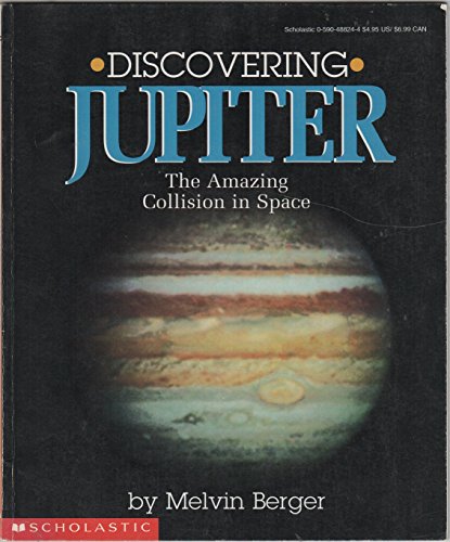 Stock image for Discovering Jupiter : The Amazing Collision in Space for sale by Better World Books: West