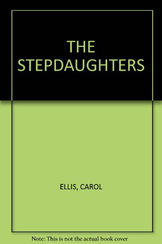 Stock image for THE STEPDAUGHTERS for sale by Wonder Book