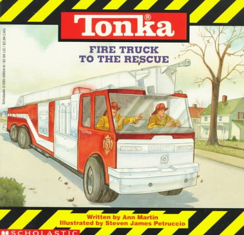 9780590488549: Tonka Fire Truck to the Rescue: Tonka Truck Story Books