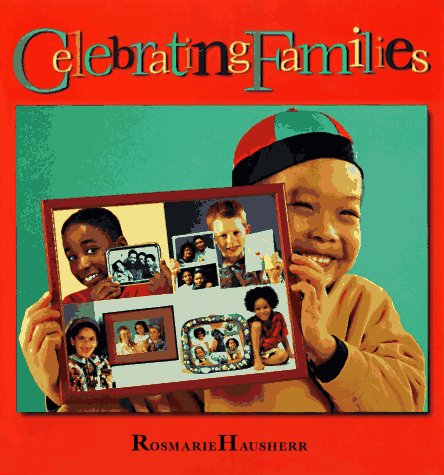 Stock image for Celebrating Families for sale by Better World Books