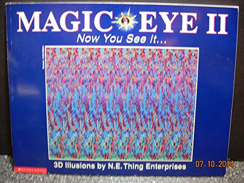 Stock image for Magic Eye II Now You See It . for sale by SecondSale