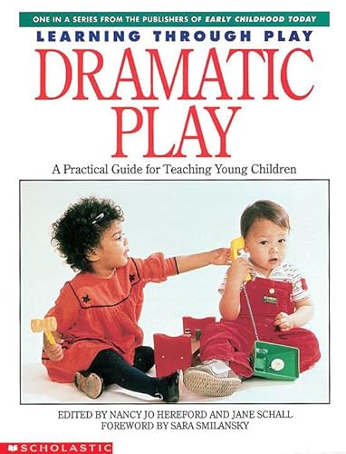 9780590491129: Dramatic Play (Learning Through Play)