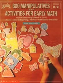 Beispielbild fr Six Hundred Manipulatives And Activities For Early Math: Reproducible Manipulatives To Teach Shapes - Sizes - Categorizing - Addition - Subtraction - And More! zum Verkauf von Wonder Book