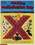 Stock image for Making Multiplication Easy: Strategies for Mastering the Tables through 10 (Grades 2-4) for sale by Jenson Books Inc