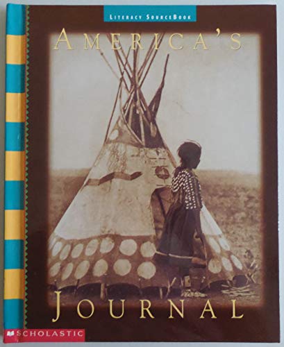 Beispielbild fr Scholastic, Literacy Source Book 5th Grade Level 5.5 America's Journal, 1996 ISBN: 0590491504 zum Verkauf von Better World Books: West