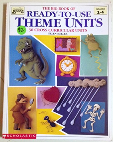 9780590491662: The Big Book of Ready-To-Use Theme Units
