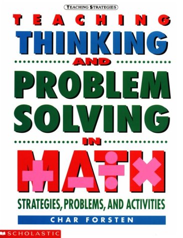 Beispielbild fr Teaching Thinking and Problem Solving in Math (Teaching Strategies) zum Verkauf von Half Price Books Inc.