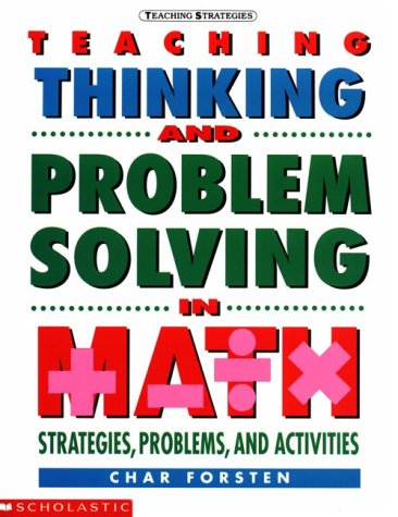Stock image for Teaching Thinking and Problem Solving in Math (Teaching Strategies) for sale by Wonder Book