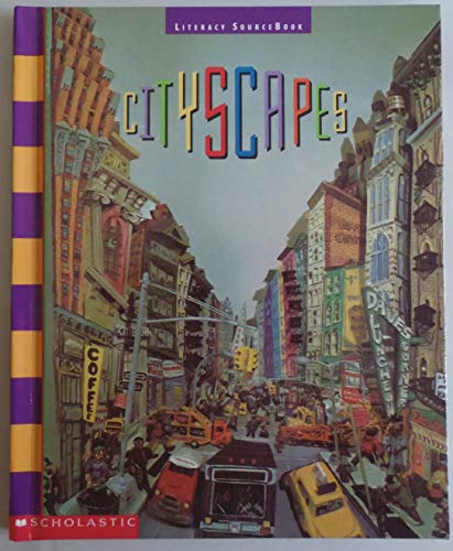 Stock image for Cityscapes (Literacy Sourcebook: Community Involvement) for sale by Better World Books: West