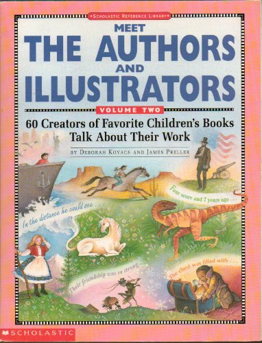 Beispielbild fr Meet the Authors and Illustrators: Volume 2 (Grades K-6) zum Verkauf von Wonder Book