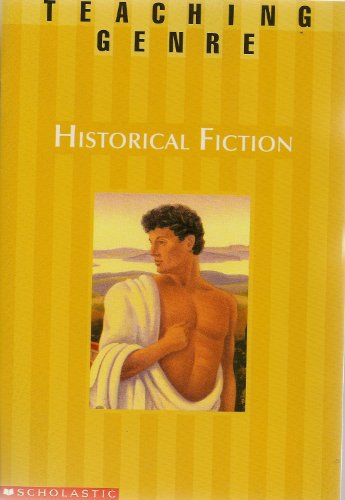 9780590493000: Exploring Historical Fiction (Literature & Writing Worshop)