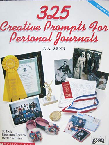 Stock image for 325 Creative Prompts for Personal Journals (Grades 4-8) for sale by Gulf Coast Books