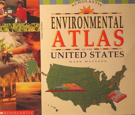Stock image for The Scholastic Environmental Atlas of the United States for sale by Better World Books