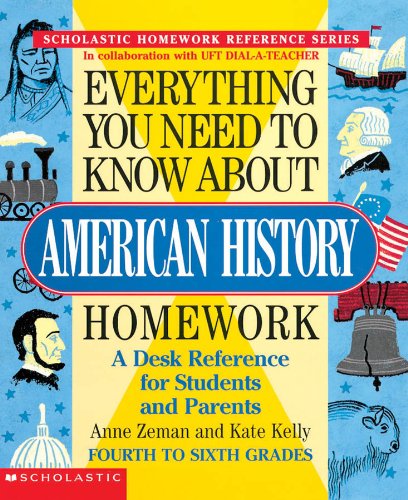 Imagen de archivo de Everything You Need To Know About American History Homework a la venta por Once Upon A Time Books