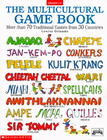 Beispielbild fr The Multicultural Game Book (Grades 1-6) zum Verkauf von Wonder Book