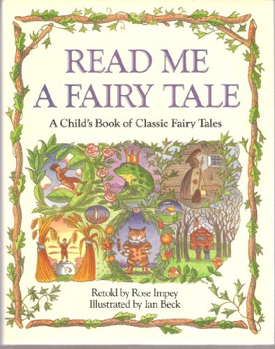 9780590494311: Read Me a Fairy Tale: A Child's Book of Classic Fairy Tales