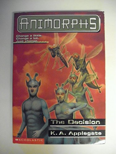 Stock image for The Decision (Animorphs, No. 18) for sale by Gulf Coast Books