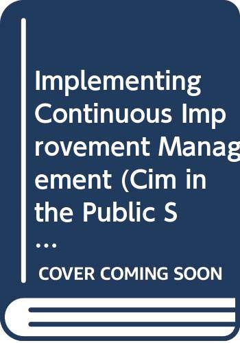 Beispielbild fr Implementing Continuous Improvement Management (Cim in the Public Schools) zum Verkauf von HPB-Red