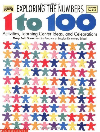 Stock image for Exploring the Numbers 1 to 100 (Grades PreK-2) for sale by Wonder Book