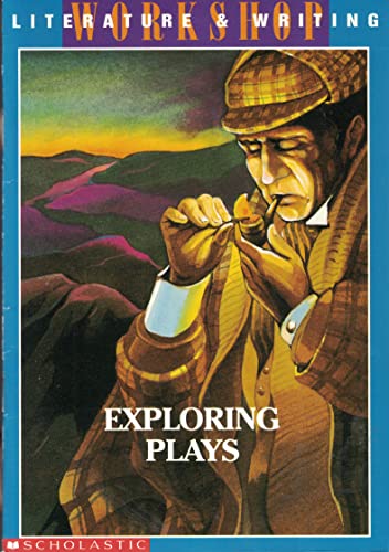 Stock image for Exploring Plays: Strong Wind and Rough Face Girl; The Book That Saved the Earth; The Boscombe Valley Mystery (Literature and Writing Workshop) for sale by Persephone's Books