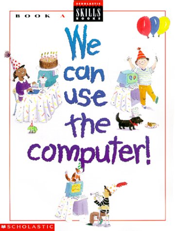 Beispielbild fr We Can Use the Computer: Book A zum Verkauf von Bank of Books