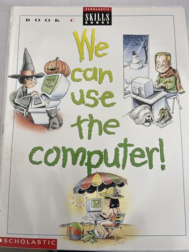 Stock image for We Can Use the Computer! Book C for sale by Alf Books