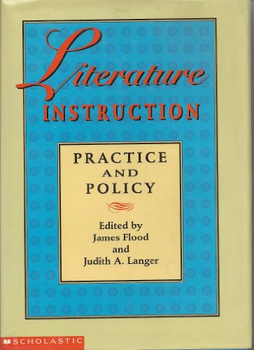 Imagen de archivo de Literature Instruction : Practice and Policy a la venta por Better World Books