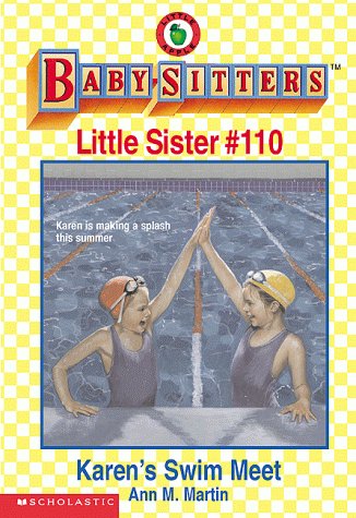 Stock image for Karen's Swim Meet (Baby-Sitters Little Sister #110) for sale by SecondSale
