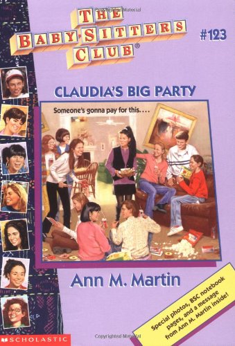 Claudia's Big Party (Baby-sitters Club) (9780590501743) by Martin, Ann M.