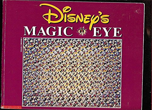 Imagen de archivo de Disney's Magic Eye (3D Illusions) a la venta por Half Price Books Inc.
