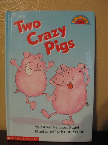 Beispielbild fr Two Crazy Pigs (Hello Reader! Level 2) zum Verkauf von Jenson Books Inc