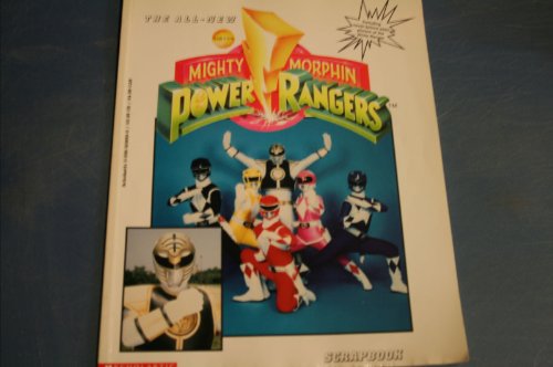 Beispielbild fr The All-New Saban's Mighty Morphin Power Rangers Scrapbook (Scrapbook, No 2) zum Verkauf von SecondSale