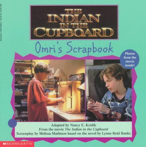 Stock image for The Indian in the Cupboard: Omri's Scrapbook for sale by SecondSale