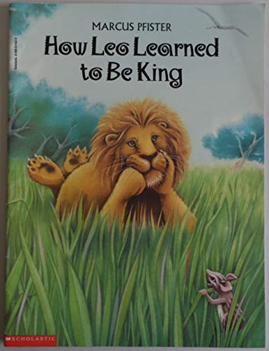 Imagen de archivo de How Leo Learned to Be King a la venta por Alf Books