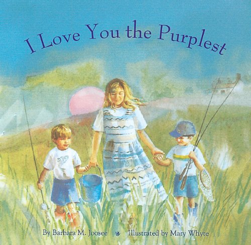 Stock image for I Love You the Purplest for sale by Gulf Coast Books