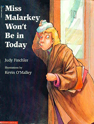 9780590512572: Miss Malarkey Won't Be in Today