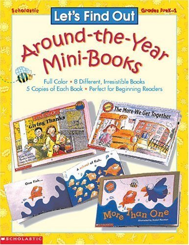 9780590513081: Let's Find Out, Around-The-Year Mini Books: 9 Different, Irresistible Books That Are Perfect for Beginning Readers